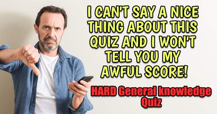 Banner for HARD General Knowledge Quiz