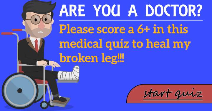 Banner for Do you know as much as a doctor should now?