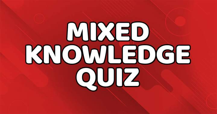 Banner for Mixed Knowledge Quiz