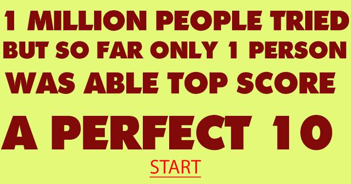 Banner for Only the very smart will make a chance to score a perfect 10