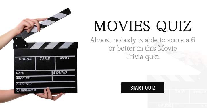 Banner for Almost nobody can score a 6 or better in this Movie Trivia