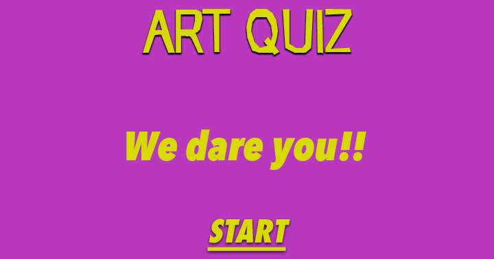 Banner for Impossible Art Quiz. We dare you to take it!