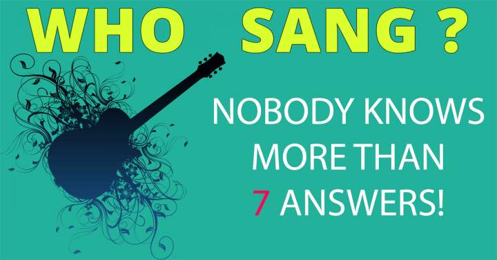 Banner for Do you know who sang these songs? 