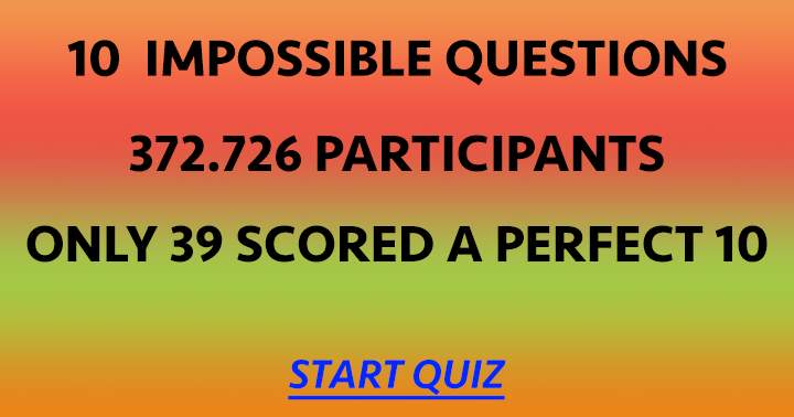 Banner for 10 Impossible questions